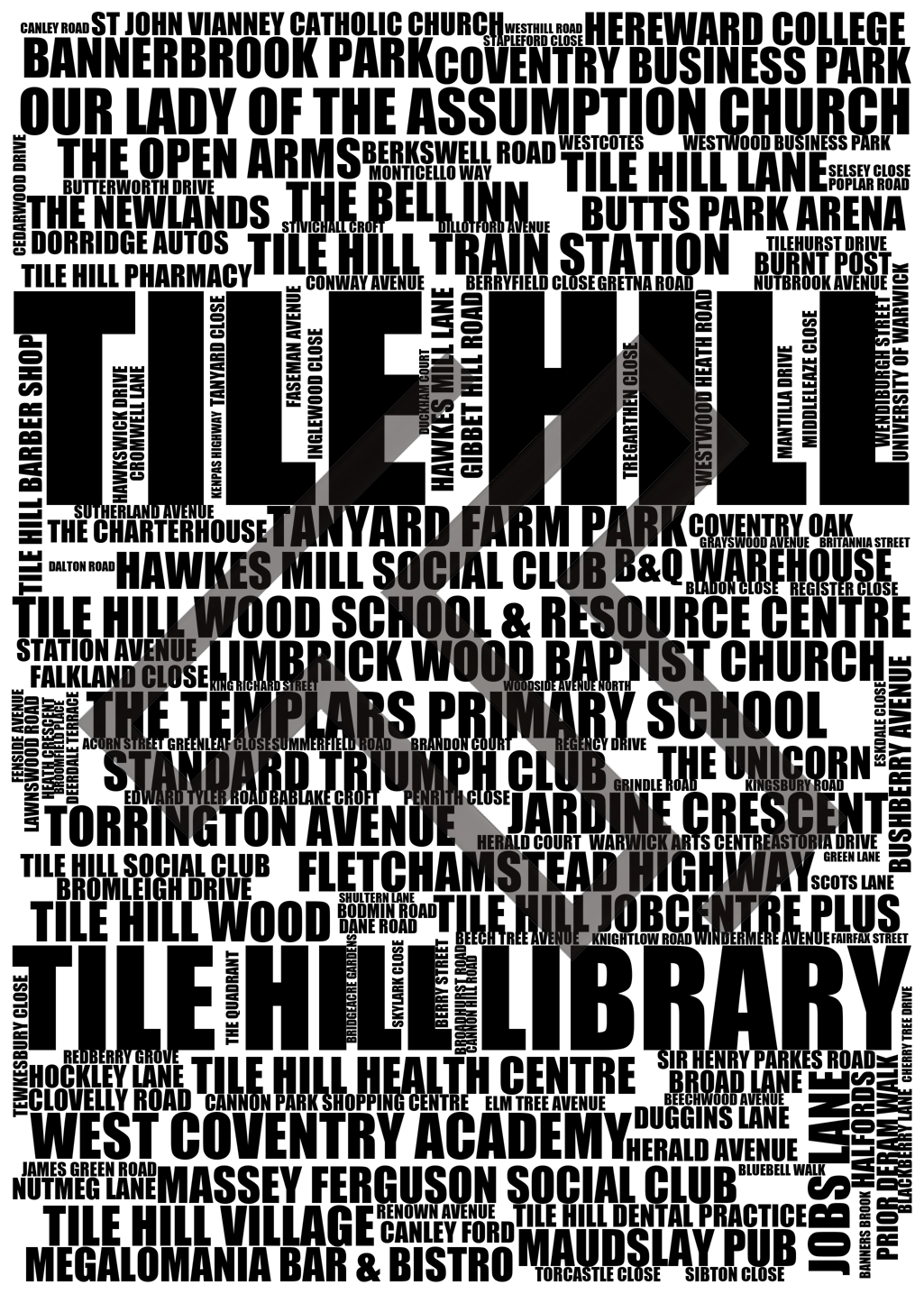 Tile Hill - Premium Typographic Word Cloud Prints, Posters & Gifts